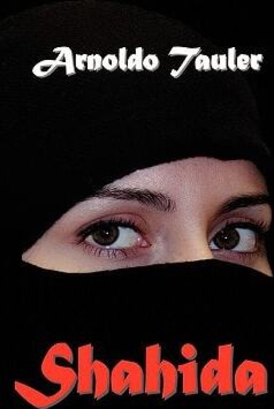 Shahida av Arnoldo Tauler (Hardcover)