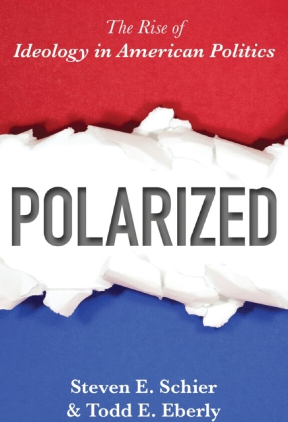 Polarized av Steven E. Schier, Todd E. Eberly (Paperback)