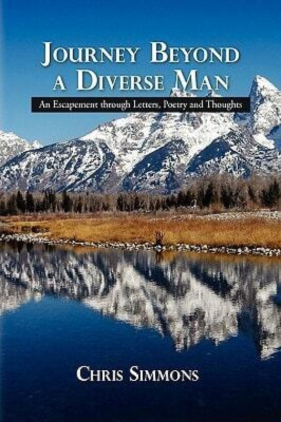 Journey Beyond a Diverse Man av Chris Simmons (Paperback)