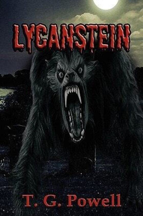 Lycanstein av T G Powell (Paperback)