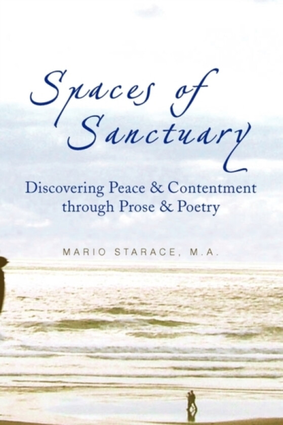 Spaces of Sanctuary av Mario M a Starace (Paperback)
