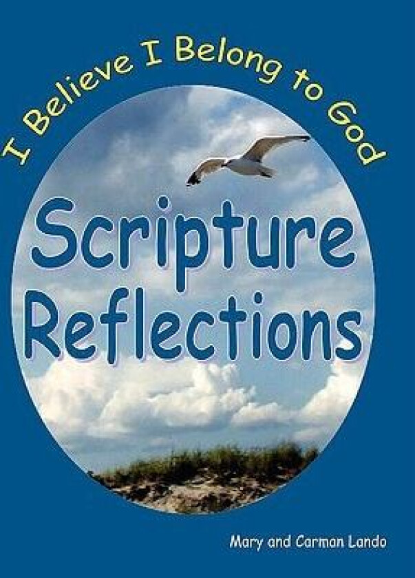 Scripture Reflections av Mary and Carman Lando (Paperback)