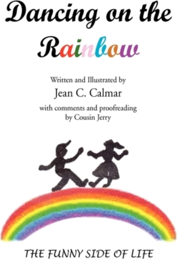 Dancing on the Rainbow av Jean Calmar (Paperback)