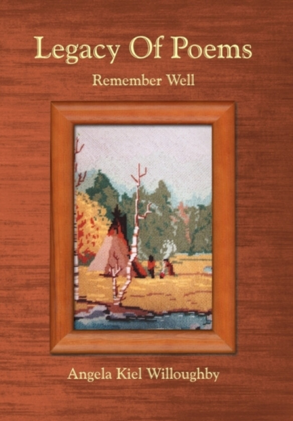 Legacy Of Poems av Angela Kiel Willoughby (Paperback)