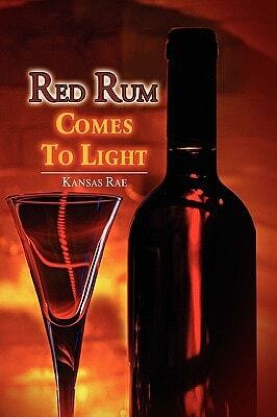 Red Rum Comes to Light av Kansas Rae (Paperback)