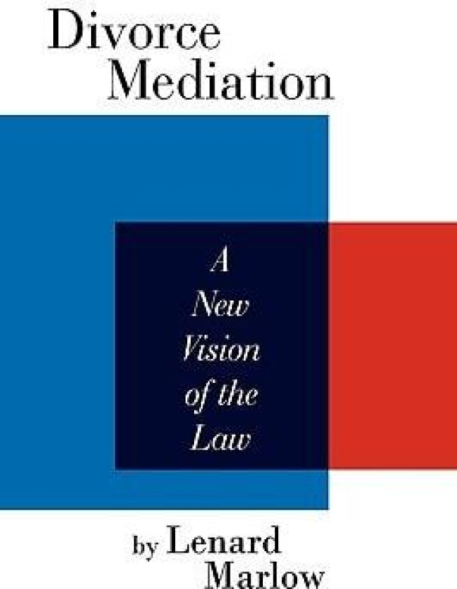 Divorce Mediation av Lenard Marlow (Hardcover)