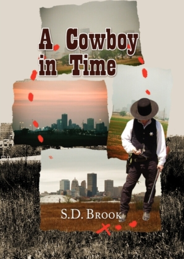A Cowboy in Time av S D Brook (Paperback)