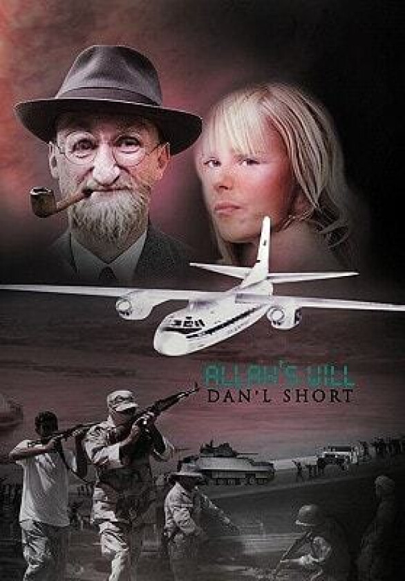 Allah's Will av Dan'l Short (Hardcover)
