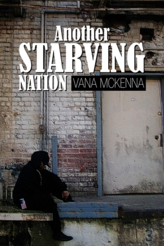 Another Starving Nation av Vana McKenna (Paperback)