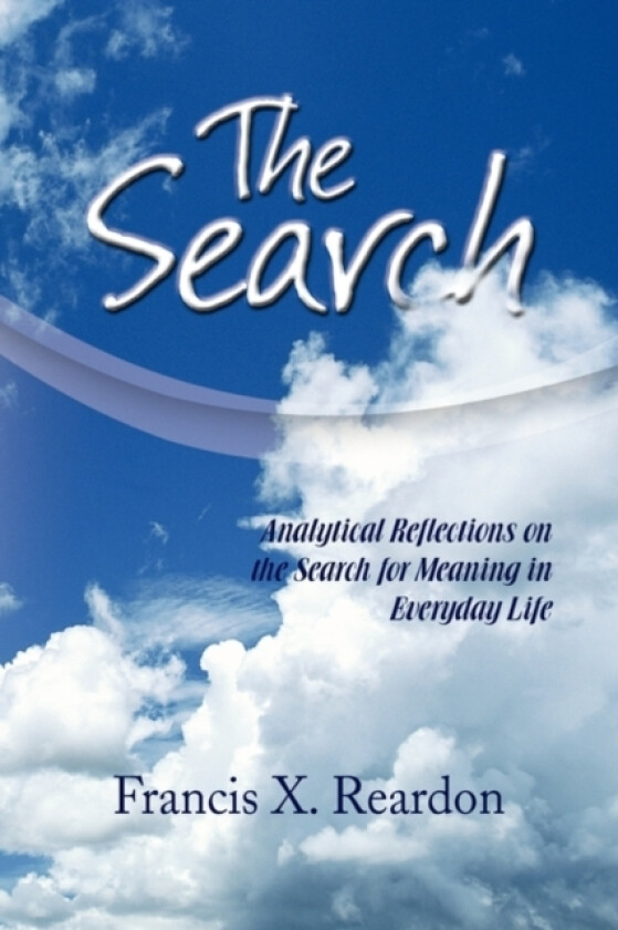 The Search av Francis X Reardon (Hardcover)