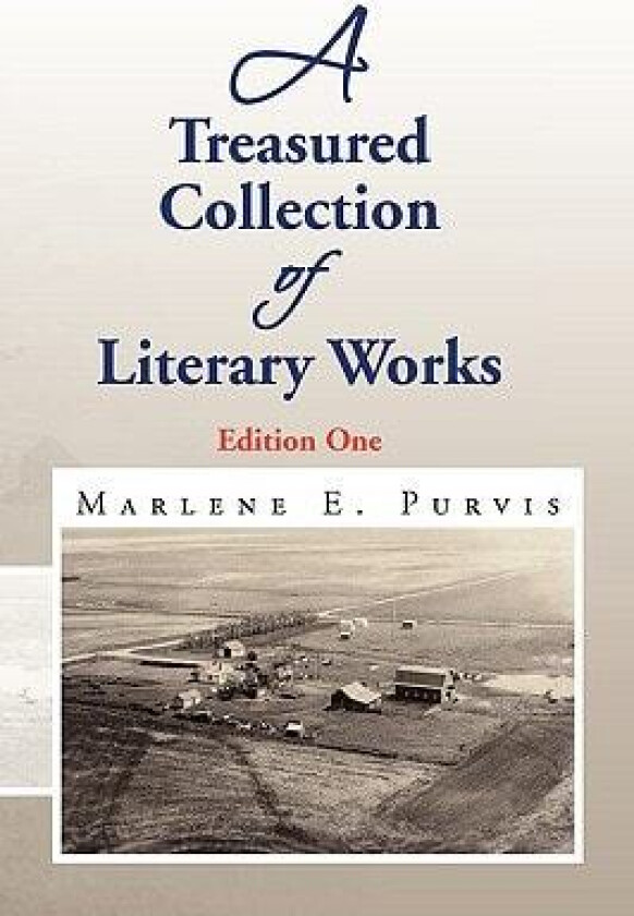 A Treasured Collection of Literary Works av Marlene E Purvis (Hardcover)