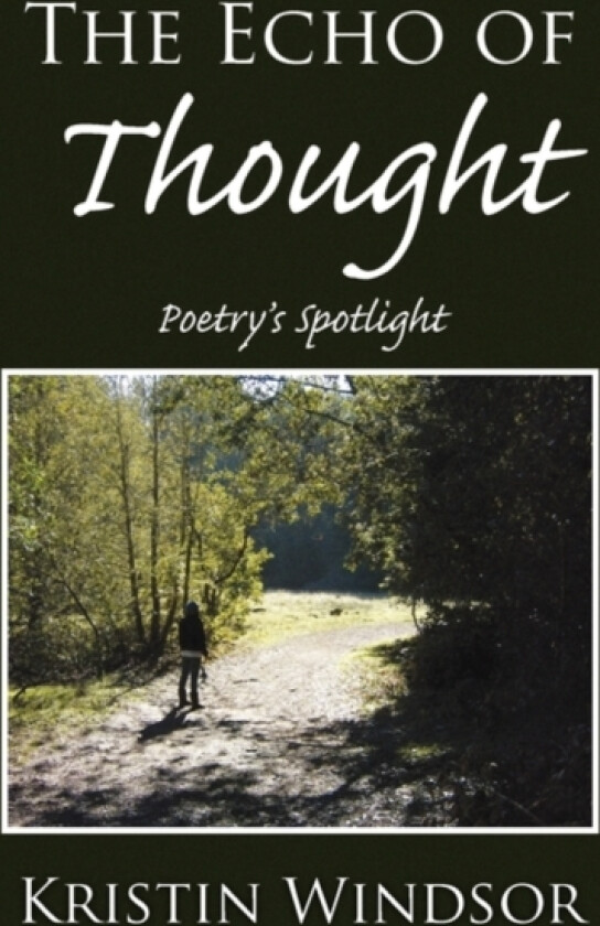 The Echo of Thought av Kristin Windsor (Paperback)