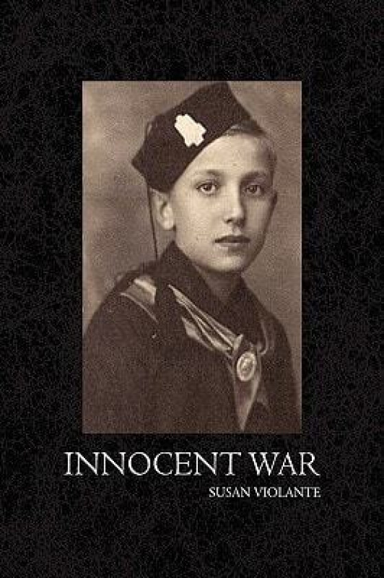 Innocent War av Susan Violante (Paperback)