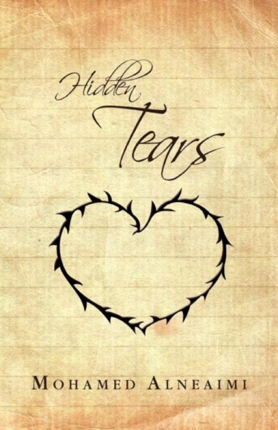 Hidden Tears av Mohamed Alneaimi (Paperback)