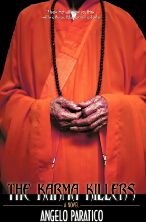 The Karma Killers av Angelo Paratico (Hardcover)