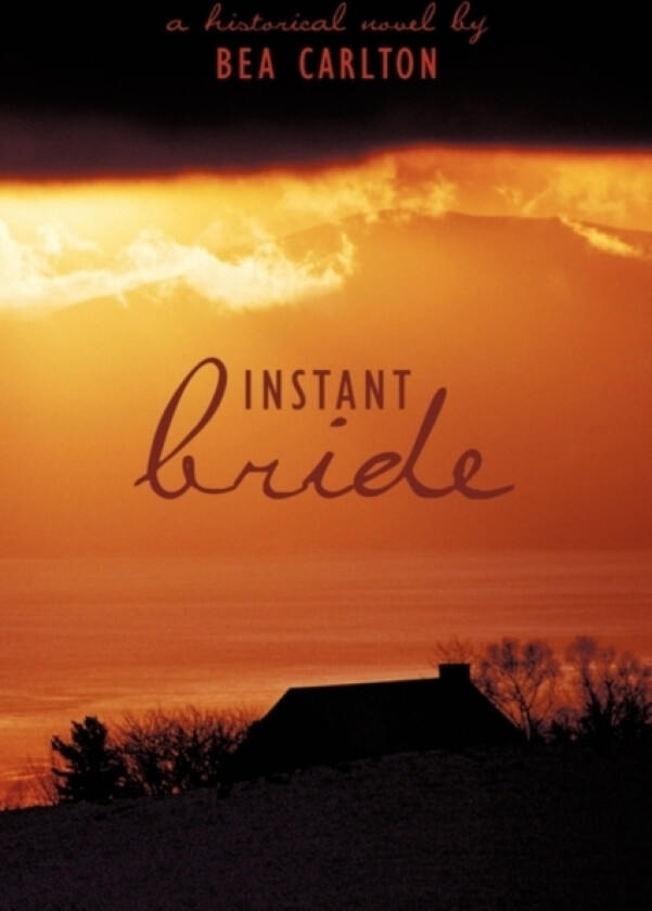 Instant Bride av Bea Carlton (Paperback)