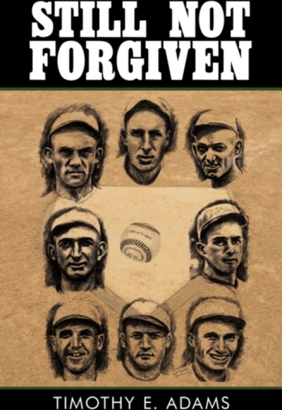 Still Not Forgiven av Timothy E Adams (Paperback)