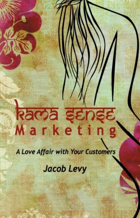Kama Sense Marketing av Jacob Levy (Hardcover)