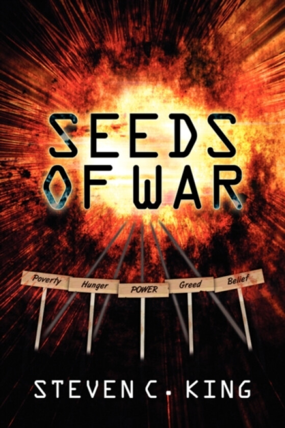 Seeds Of War av Steven C. King (Paperback)