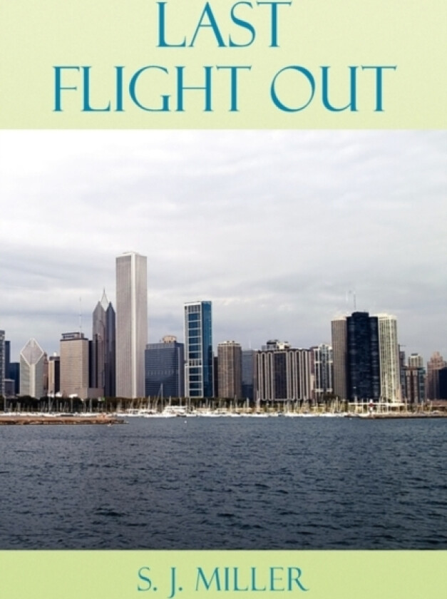 Last Flight Out av Shirley Miller (Paperback)