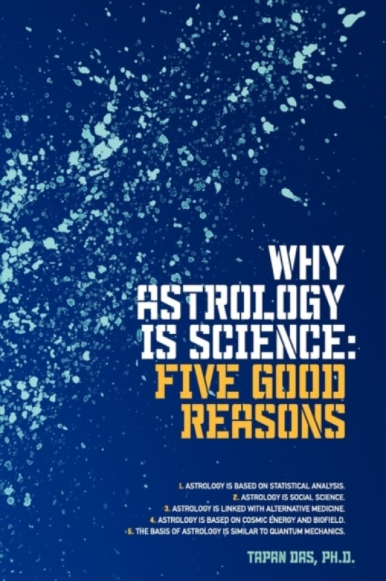 Why Astrology is Science av Tapan PhD Das (Hardcover)