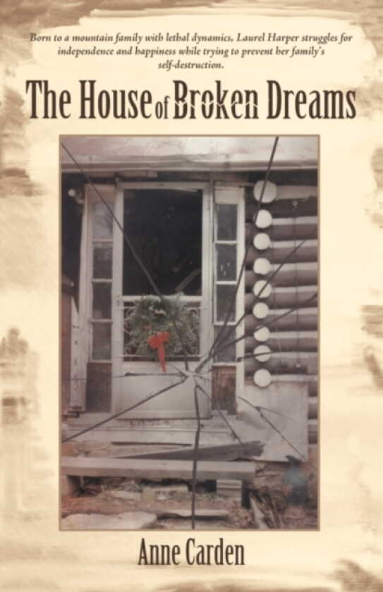 The House of Broken Dreams av Anne Carden (Paperback)