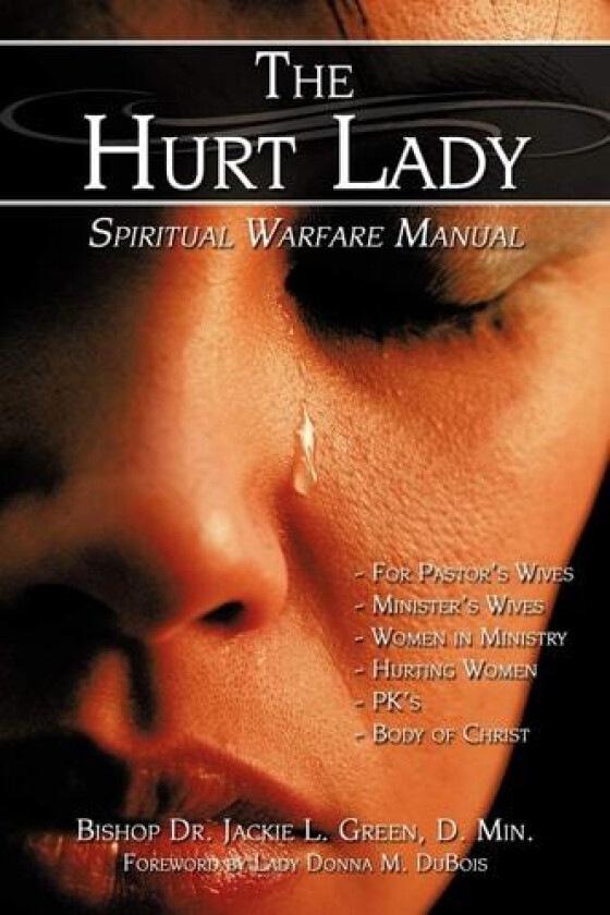 The Hurt Lady av Bishop Jackie Green (Paperback)