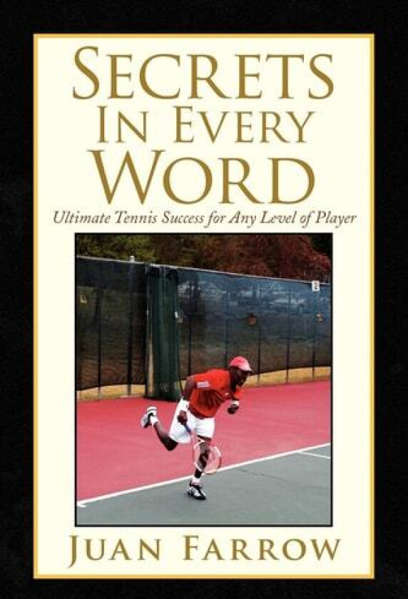 Secrets in Every Word av Juan Farrow (Paperback)