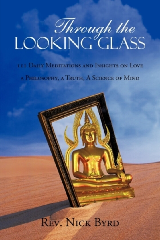 Through the Looking Glass av REV Nick Byrd (Paperback)
