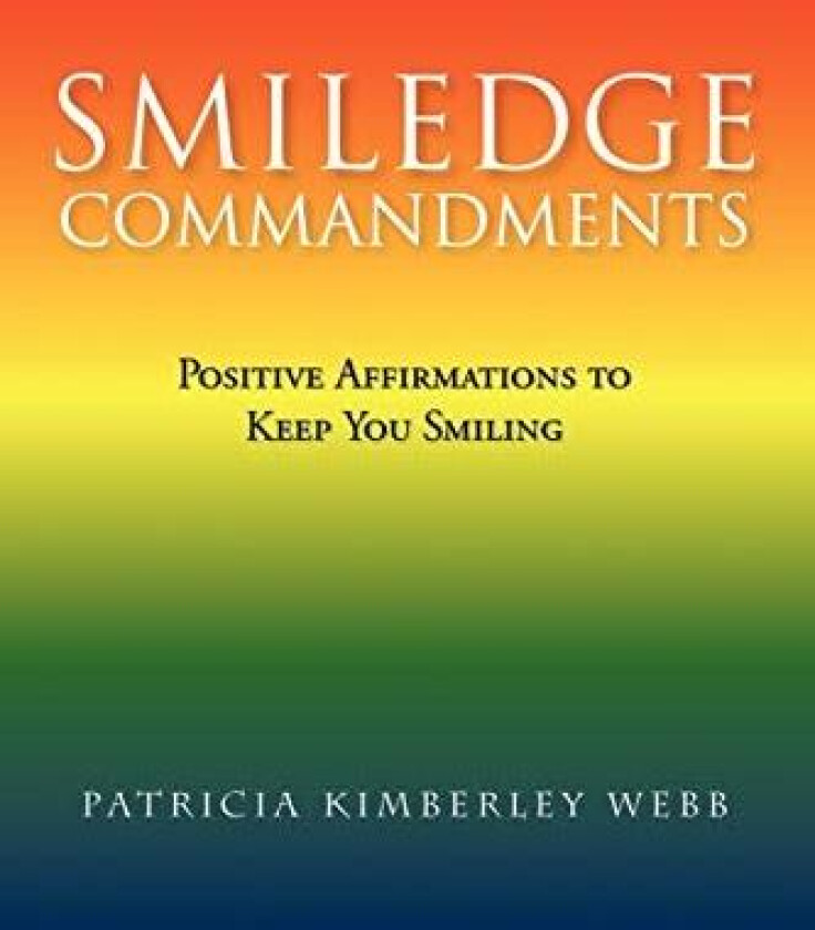 Smiledge Commandments av Patricia Kimberley Webb (Paperback)