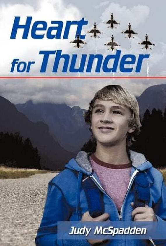Heart for Thunder av Judy McSpadden (Hardcover)