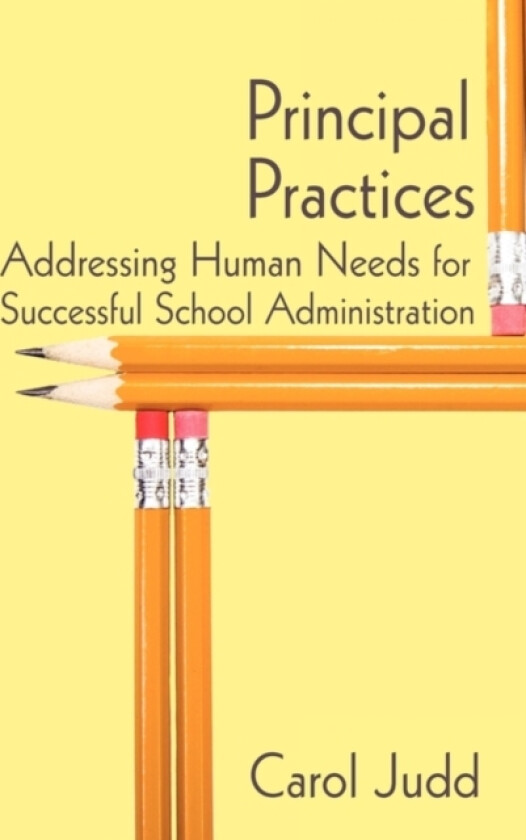 Principal Practices av Carol Judd (Hardcover)
