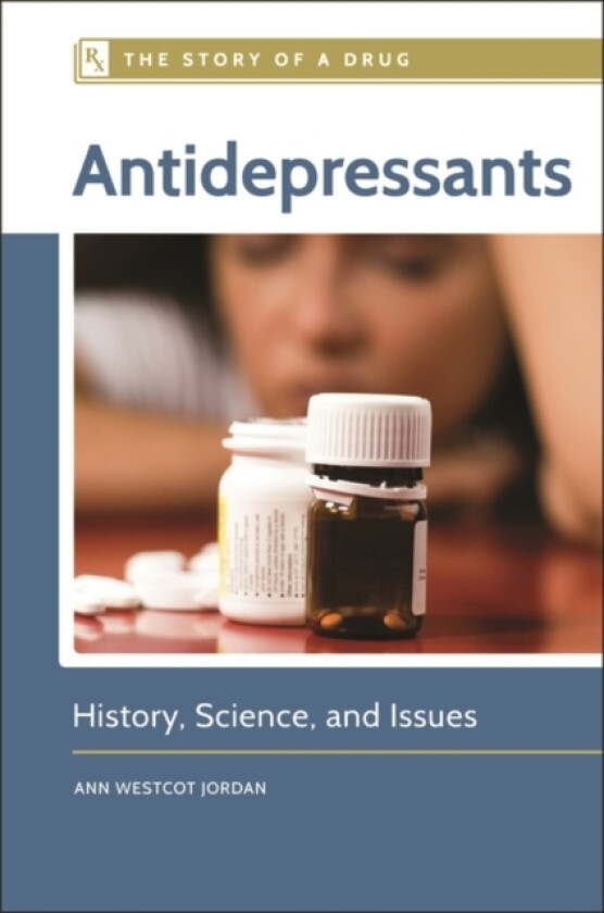 Antidepressants av Ann Westcot Jordan (Hardcover)