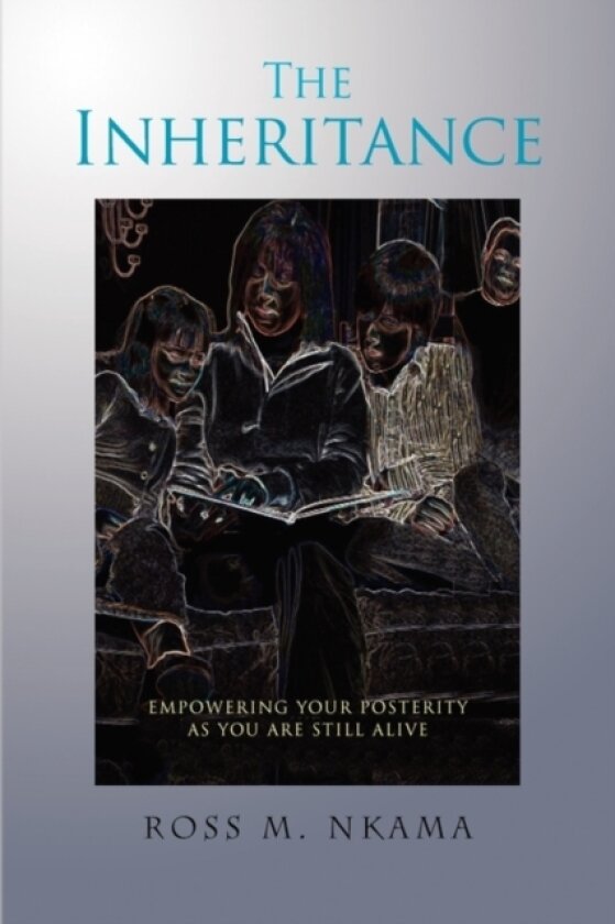 The Inheritance av Ross M Nkama (Hardcover)