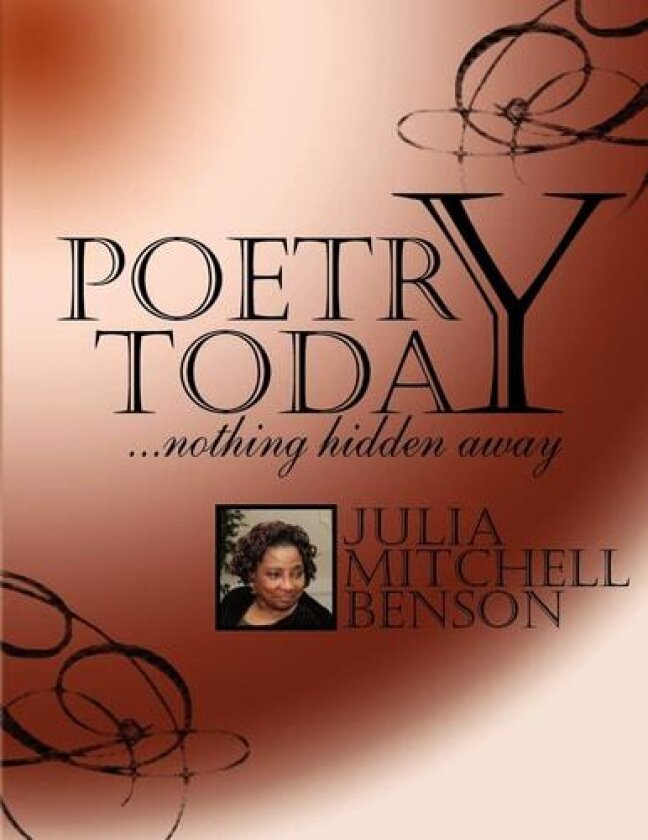 Poetry Today...Nothing Hidden Away av Julia Mitchell (Paperback)