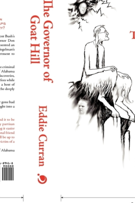 The Governor of Goat Hill av Eddie Curran (Hardcover)