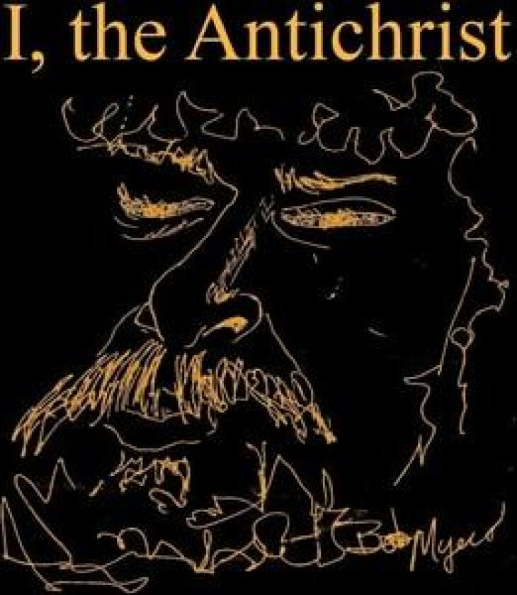 I, the Antichrist av Dan W PhD Henderson (Hardcover)