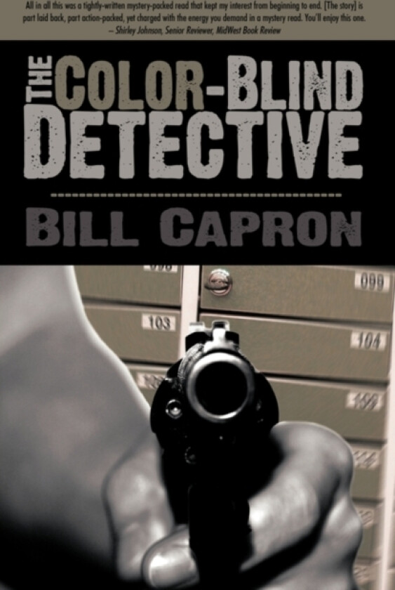 The Color-blind Detective av Bill Capron (Hardcover)