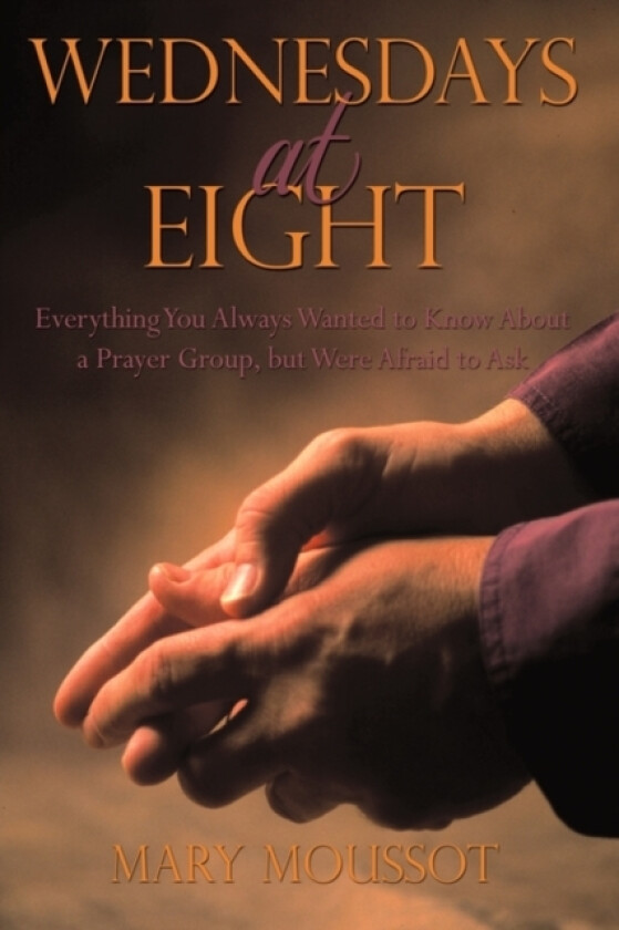 Wednesdays at Eight av Mary Moussot (Paperback)