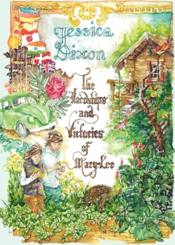 The Hardships and Victories of Mary-Lee av Jessica Dixon (Hardcover)