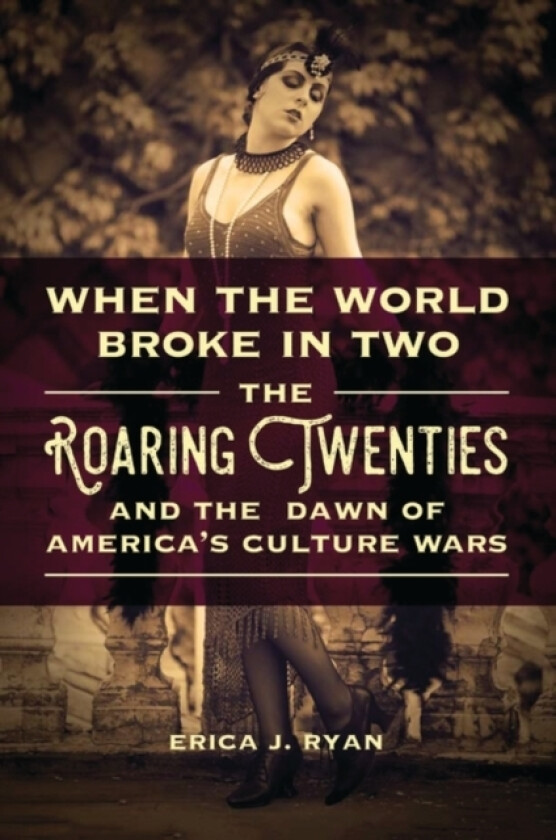 When the World Broke in Two av Erica J. Ryan (Hardcover)