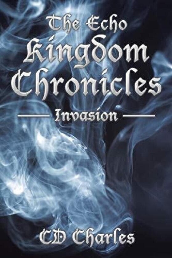 The Echo Kingdom Chronicles av CD Charles (Paperback)