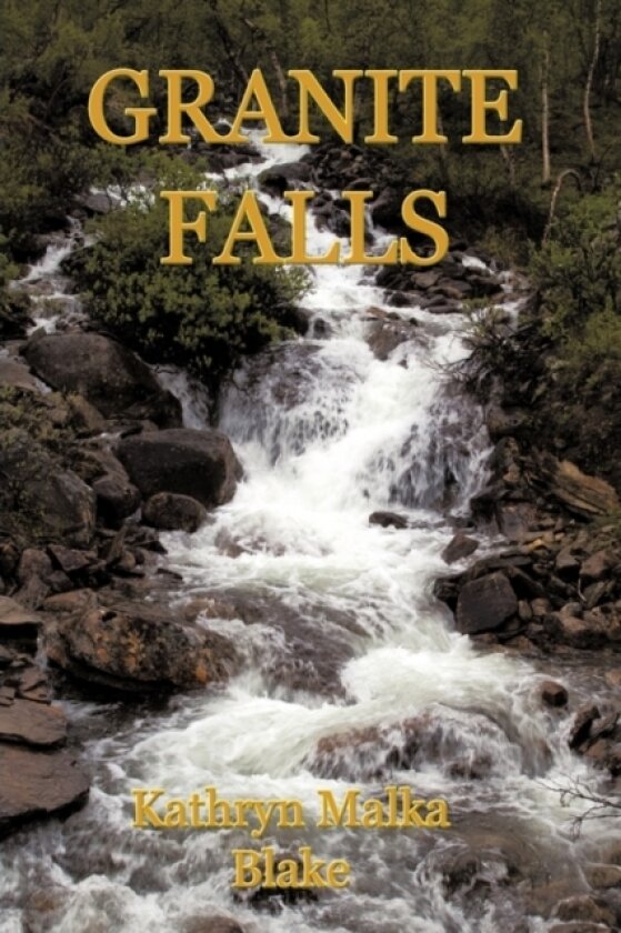 Granite Falls av Kathryn Malka Blake (Paperback)