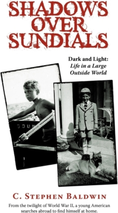 Shadows Over Sundials av Stephen Baldwin C Stephen Baldwin (Paperback)