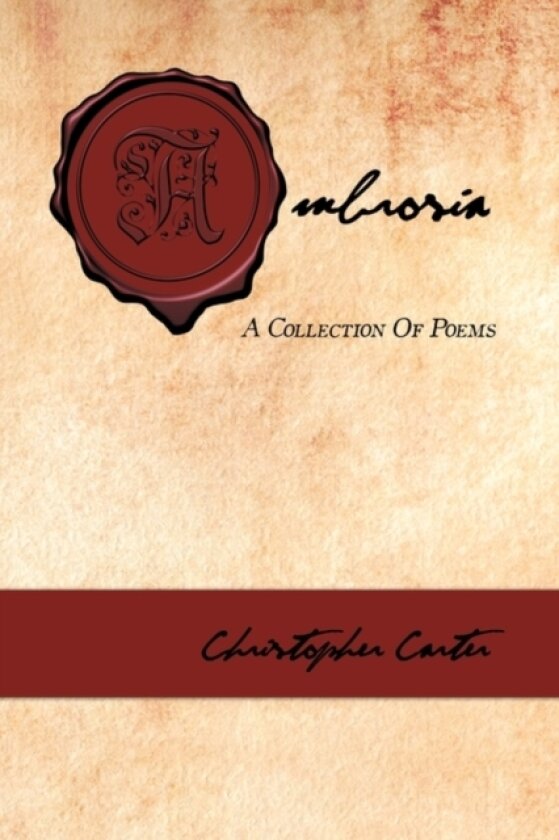 Ambrosia av Christopher Carter (Hardcover)