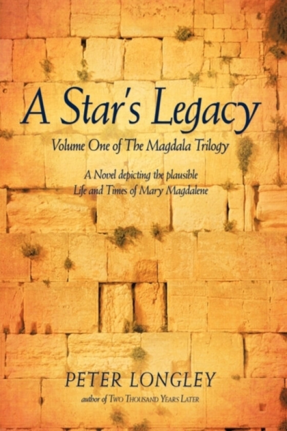 A Star's Legacy av Peter Longley (Paperback)