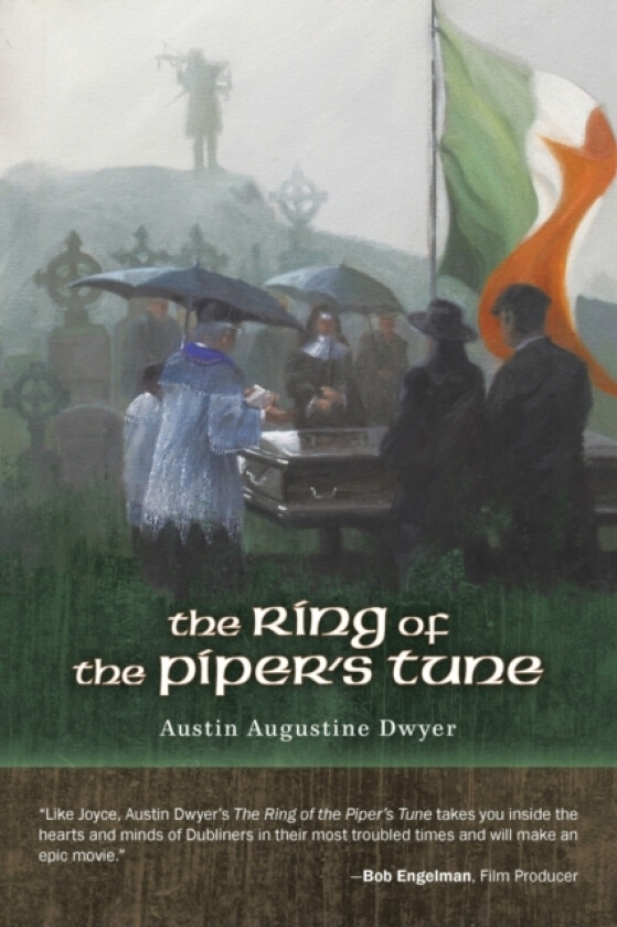 The Ring of the Piper's Tune av Austin Augustine Dwyer (Paperback)