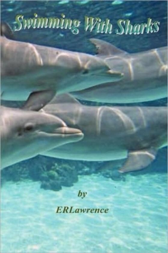 Swimming With Sharks av Elizabeth R. Lawrence (Paperback)