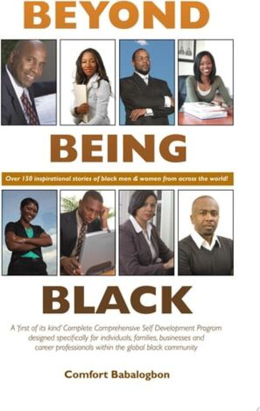 Beyond Being Black av Comfort Babalogbon (Paperback)