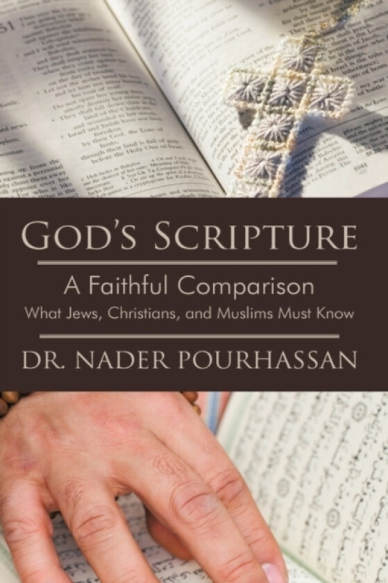 God's Scripture av Nader Dr Pourhassan (Hardcover)
